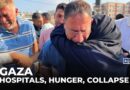 Gaza hospitals overwhelmed as malnutrition crisis worsens