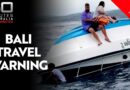 Grave warning for tourists’ safety in Bali | Extra Minutes