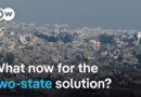 How realistic is a two-state solution in the Middle East? | DW News