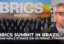 Iran hails BRICS condemnation of US-Israel strikes, calls Gaza war a result of global impunity