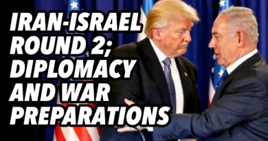 Iran-Israel round 2; Diplomacy and war preparations