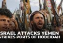Israel bombs ports, power plant in Yemen as Houthis fire more missiles