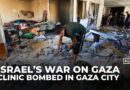Israeli airstrike devastates clinic sheltering displaced Palestinians in Gaza City