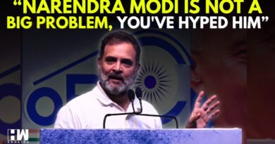 ‘I’ve Met Narendra Modi, You’ve Not’: Rahul Takes Jibe At Modi, Calls His Image An Inflated Balloon