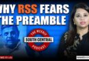 Karnataka’s DKS-Siddaramaiah tussle and RSS hypocrisy on Preamble | South Central Ep 34