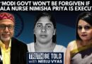 Kerala Nurse Nimisha Priya Execution Postponed: Prof Pasha Slams Indian Govt For Lack Of Action