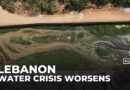 Lebanon’s water crisis deepens amid climate change and mismanagement