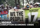 Liberia protests: People rally against rising costs, alleged misconduct