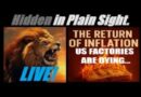 LIVE! JULY INFLATION SURGES… US INDUSTRY/FACTORIES ARE DYING. Mannarino