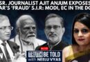 LIVE: Sr. Journalist Ajit Anjum Exposes The Reality Of Bihar’s SIR; Questions On Election Commission