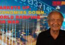 MARKETS UP, ECONOMIES DOWN, WORLD RAMPING FOR WAR