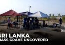 Mass grave in northern Sri Lanka reignites calls for justice over civil war disappearances