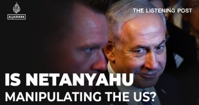 “Nobody is better than Netanyahu at manipulating the US” | The Listening Post