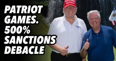 Patriot games. 500% Sanctions debacle