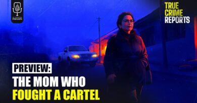 Preview: The Mom Who Fought a Cartel | True Crime Reports