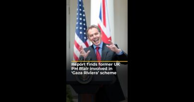 Report finds former UK PM Blair involved in ‘Gaza Riviera’ scheme | AJ #shorts