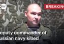 Russia confirms killing of General Mikhail Gudkov, deputy head of the navy, in Ukrainian airstrike