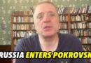 Russia Enters Pokrovsk; China Mulls Big Three Trump Putin Xi Summit; Russiagate Disclosures Rock DC