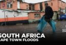 South Africa floods: Western Cape submerged after torrential rains, thousands displaced