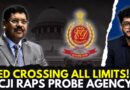 Supreme Court Pulls Up ED In Two Separate Cases: Here’s All You Need To Know | MUDA Scam