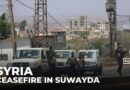 Syria announces ceasefire in Druze city of Suwayda after deadly clashes