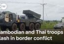Thailand, Cambodia border clashes turn deadly as troops trade heavy fire | DW News