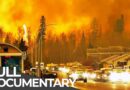 The Worst Disaster in Modern Canadian History | Fort McMurray Inferno | Free Documentary