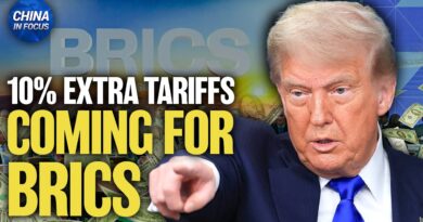 Trump: Members of China-Led BRICS to Face New Tariffs Soon
