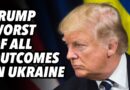 Trump stuck in worst of all outcomes in Ukraine