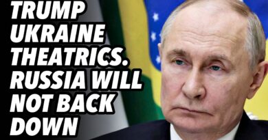 Trump Ukraine theatrics. Russia will not back down