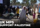 UK MPs urge recognition of Palestine, criticise Gaza displacement plan