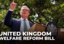 UK PM Starmer gets watered-down welfare bill passed amid Labour uprising