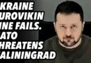 Ukraine Surovikin line fails. NATO threatens Kaliningrad