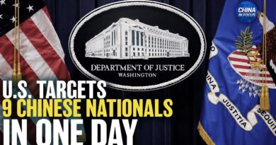 US  Nat’l Security Crimes: 9 Chinese Nat’ls Arrested, Charged, or Pled Guilty in One Day