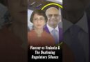 Viceroy vs Vedanta & The Deafening Regulatory Silence