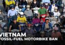 Vietnam to ban fossil-fueled motorbikes, sparking concerns over cost and livelihoods