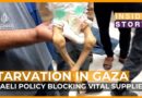 What has Israel’s denial of food done to Gaza’s people? | Inside Story