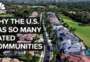 Why Americans Love Gated Communities