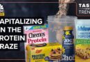 Why Companies Like General Mills And PepsiCo Are Betting On Protein