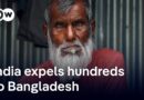 Why is India ‘pushing’ its citizens into Bangladesh? | DW News