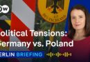 Why is Poland introducing controls on its border with Germany? | Berlin Briefing