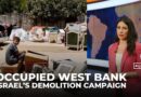 Why Israel is demolishing refugee camps in occupied West Bank at record scale