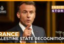 Will French recognition of  Palestinian state make a difference? | Inside Story