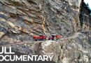 World’s Deadliest Roads | India: Tracks of Doom | Free Documentary