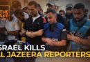 Al Jazeera journalists killed in Gaza again. Who will bear witness? | The Take