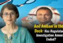 Anil Ambani in the ED Dock: Has Regulatory & Investigation Amnesia Ended?
