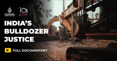 Are India’s bulldozer demolitions delivering justice or targeting Muslims? | 101 East Documentary