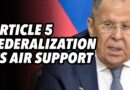 Article 5, federalization and US air support