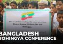 Bangladesh hosts global conference on Rohingya repatriation and refugee crisis