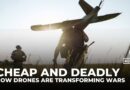 Cheap and deadly: How drones are transforming wars from Ukraine to Sudan